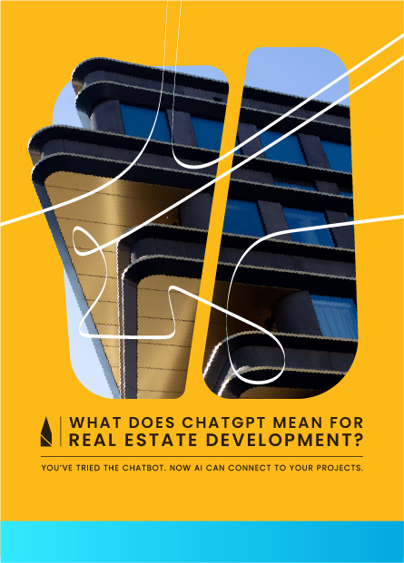 What Does ChatGPT Mean for Real Estate Development?